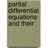 Partial Differential Equations and Their by Unknown