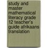 Study And Master Mathematical Literacy Grade 12 Teacher's Guide Afrikaans Translation door Noleen Jakins