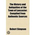 The History And Antiquities Of The Town Of Lancaster; Compiled From Authentic Sources
