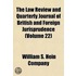 The Law Review And Quarterly Journal Of British And Foreign Jurisprudence (Volume 22)
