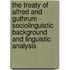 The Treaty Of Alfred And Guthrum - Sociolinguistic Background And Linguistic Analysis