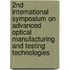 2Nd International Symposium On Advanced Optical Manufacturing And Testing Technologies