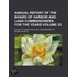 Annual Report Of The Board Of Harbor And Land Commissioners. For The Years (Volume 22)