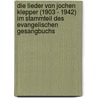 Die Lieder Von Jochen Klepper (1903 - 1942) Im Stammteil Des Evangelischen Gesangbuchs door Vitali Pritzkau