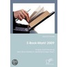 E-Book-Markt 2009: Analyse und Entwicklung des E-Book-Marktes im deutschprachigen Raum by Sara Schneider