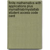 Finite Mathematics With Applications Plus Mymathlab/Mystatlab Student Access Code Card door Thomas W. Hungerford