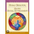 Human Behavior, Communities, Organizations, and Groups in the Macro Social Environment
