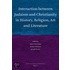 Interaction Between Judaism And Christianity In History, Religion, Art, And Literature