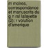 M Moires, Correspondance Et Manuscrits Du G N Ral Lafayette (2); R Volution D'Amerique