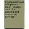 Myaccountinglab With Pearson Etext - Access Card - For Auditing And Assurance Services door Randal J. Elder