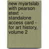 New Myartslab With Pearson Etext  - Standalone Access Card - For Art History, Volume 2 by Michael Cothren
