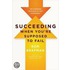 Succeeding When You'Re Supposed To Fail: The 6 Enduring Principles Of High Achievement