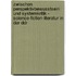 Zwischen Perspektivbewusstsein Und Systemkritik - Science-Fiction-Literatur In Der Ddr