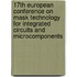 17Th European Conference On Mask Technology For Integrated Circuits And Microcomponents