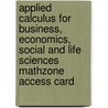 Applied Calculus for Business, Economics, Social and Life Sciences Mathzone Access Card door Laurence Hoffmann