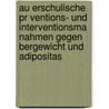 Au Erschulische Pr Ventions- Und Interventionsma Nahmen Gegen Bergewicht Und Adipositas door Artiom Chernyak