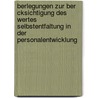 Berlegungen Zur Ber Cksichtigung Des Wertes Selbstentfaltung In Der Personalentwicklung door S. Graf