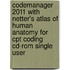 Codemanager 2011 With Netter's Atlas Of Human Anatomy For Cpt Coding Cd-rom Single User
