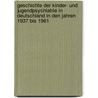 Geschichte der Kinder- und Jugendpsychiatrie in Deutschland in den Jahren 1937 bis 1961 by Rolf Castell
