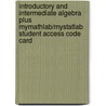Introductory And Intermediate Algebra Plus Mymathlab/Mystatlab Student Access Code Card by Marvin L. Bittinger