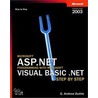 Microsoft Asp.Net Programming With Microsoft Visual Basic.Net Version 2003 Step By Step door G. Andrew Duthie