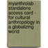 Myanthrolab - Standalone Access Card - For Cultural Anthropology In A Globalizing World