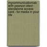 Mycommunicationlab With Pearson Etext - Standalone Access Card - For Media In Your Life door Stephen Lacy