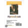 Myhistorylab - Standalone Access Card - For The American Journey Journey Brief Combined door Peter H. Argersinger