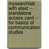 Mysearchlab With Etext -- Standalone Access Card -- For Basics Of Communication Studies by Scott W. McLean