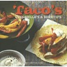 Tacos, quesadillas en burrito's by Laura Washburn