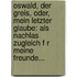 Oswald, Der Greis, Oder, Mein Letzter Glaube: Als Nachlas Zugleich F R Meine Freunde...