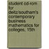Student Cd-Rom For Deitz/Southam's Contemporary Business Mathematics For Colleges, 15Th