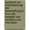 Systeme Zur Unterstutzung Der Beschaffung In Kmu Am Beispiel Von Navision Von Microsoft door Markus Diederichs