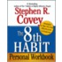 The 8Th Habit Personal Workbook: Strategies To Take You From Effectiveness To Greatness