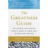 The Greatness Guide: 101 Lessons For Making What's Good At Work And In Life Even Better