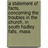 A Statement Of Facts, Concerning The Troubles In The Church, In South Hadley Falls, Mass