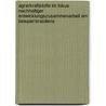 Agrarkraftstoffe Im Fokus Nachhaltiger Entwicklungszusammenarbeit Am Beispiel Brasiliens by Andrea Blust