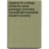 Algebra For College Students Value Package (Includes Mymathlab/Mystatlab Student Access) door Richard Semmler