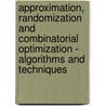 Approximation, Randomization And Combinatorial Optimization -  Algorithms And Techniques door Michel Goemans