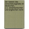 Der Beweis Des Versicherungsfalls Im Deutschen, U.S.-Amerikanischen Und Englischen Recht door Andreas Schmidt