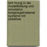 Einf Hrung In Die Modellbildung Und Simulation Ereignisgetriebener Systeme Mit Stateflow door Urban Brunner