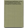 Entwicklungsmoglichkeiten Im Kur- Und Baderwesen Durch Einen Management-Marketing-Ansatz by Lars Konig