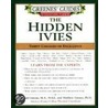 Greenes' Guides To Educational Planning: The Hidden Ivies: Thirty Colleges Of Excellence door Mathew Greene