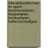 Interaktionsformen Im Sport - Kommunizieren, Kooperieren, Konkurrieren, Helfen/Schadigen