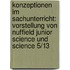 Konzeptionen Im Sachunterricht: Vorstellung Von Nuffield Junior Science Und Science 5/13