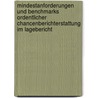 Mindestanforderungen und Benchmarks ordentlicher Chancenberichterstattung im Lagebericht door Alexander Bohn