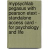 Mypsychlab Pegasus With Pearson Etext - Standalone Access Card - For Psychology And Life door Richard J. Gerrig