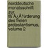 Norddeutsche Monatsschrift Zur Fã¯Â¿Â½Rderung Des Freien Protestantismus, Volume 2
