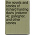 The Novels And Stories Of Richard Harding Davis (Volume 4); Gallegher, And Other Stories