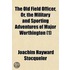 The Old Field Officer, Or, The Military And Sporting Adventures Of Major Worthington (1)